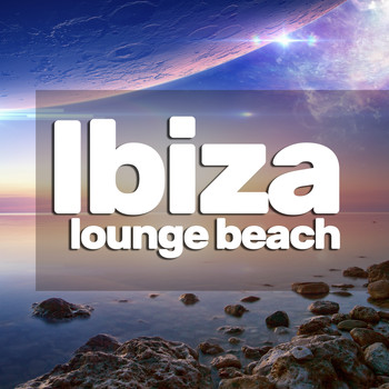 Various Artists - Ibiza Lounge Beach