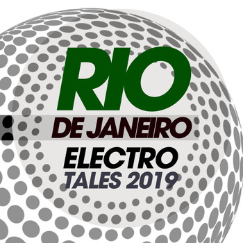 Various Artists - Rio De Janeiro Electro Tales 2019