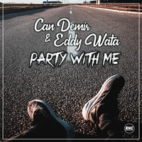 Can Demir, Eddy Wata - Party with Me