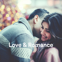 Love & Romantic, Music for Lovers, Amor Romántico - Love & Romance