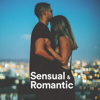 Sensual Love, Music for Lovers, Music For My Live - Sensual & Romantic Lovers