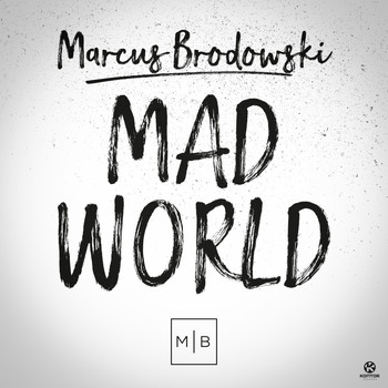 Marcus Brodowski - Mad World