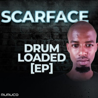 Scarface - Drum Loaded Ep
