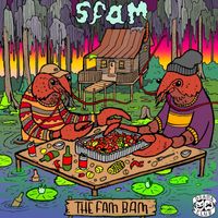 SFAM - the fam bam