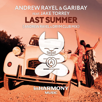 Andrew Rayel - Last Summer (Andrew Rayel & Drym Club Mix)