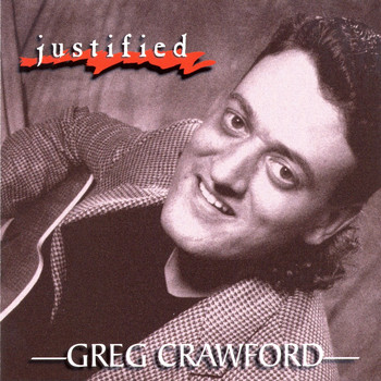 Greg Crawford - Justified (23Rd Anniversary Edition)