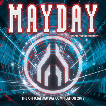 Various Artists - Mayday 2019 - When Music Matters (Explicit)