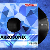 AkroSonix - Vibrate