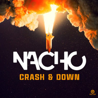 Nacho - Crash & Down
