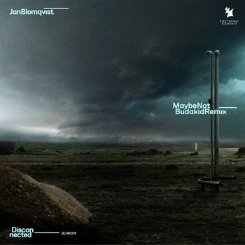 Jan Blomqvist - Maybe Not (Budakid Remix)