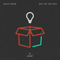 Sirus Hood - Out of the Box