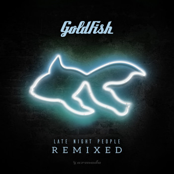 Goldfish - Late Night People (Remixes)
