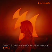 Daddy's Groove & Bottai feat. Mingue - Free (Boris Smith Remix)