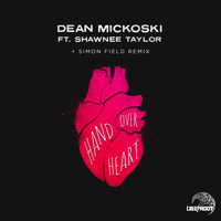 Dean Mickoski - Hand Over Heart (feat. Shawnee Taylor)