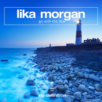 Lika Morgan - Go with the Flow