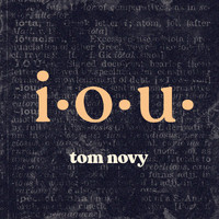 Tom Novy - I.O.U.