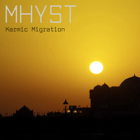 Mhyst - Karmic Migration