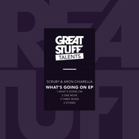 Scruby & Aron Chiarella - What's Going on EP