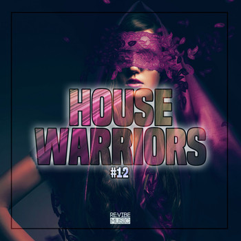 Various Artists - House Warriors #12