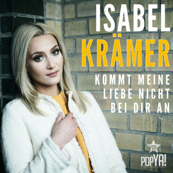 Isabel Krämer - Kommt meine Liebe nicht bei dir an