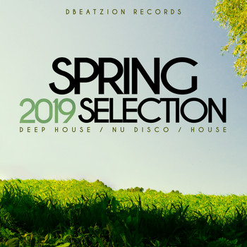 Various Artists - Spring Selection 2019