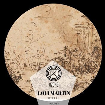 LOUI MARTIN - Let's Do It E.P.