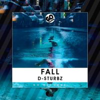 D-Sturbz - Fall