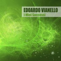 Edoardo Vianello - I Miei Successi (Remastered)