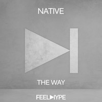 Native (MT) - The Way