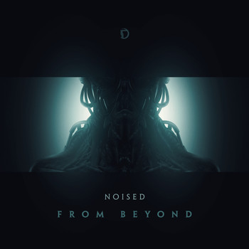 NoiseD - From Beyond