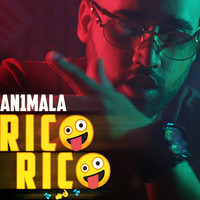 An1mala - Rico Rico