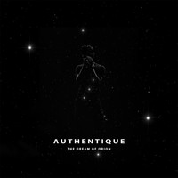 The Dream of Orion - Authentique