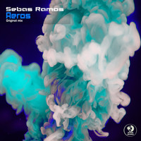 Sebas Ramos - Aeros (Explicit)
