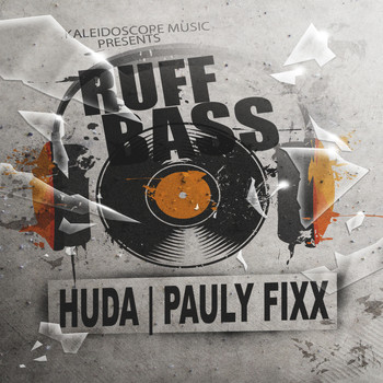 Huda Hudia, DJ Fixx - Ruff Bass