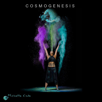 Michelle Cade - Cosmogenesis