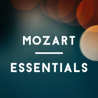 Wolfgang Amadeus Mozart - Mozart essentials