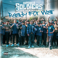 Hi Power Soldiers - The New Brigade: Ready for War (Explicit)