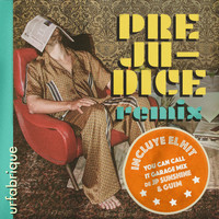 urfabrique - Prejudice (JP Sunshine & Guim You Can Call It Garage Mix)