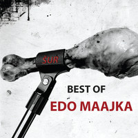 Edo Maajka - Best of Edo Maajka (Explicit)