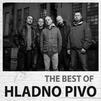 Hladno Pivo - The Best of Hladno Pivo