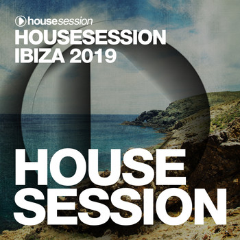 Various Artists - Housesession Ibiza 2019