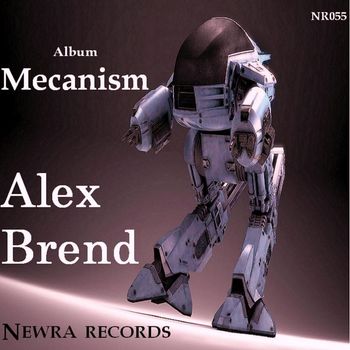 Alex Brend - Mecanism