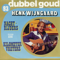 Henk Wijngaard - Telstar Dubbel Goud, Vol. 93
