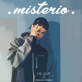 Mr Reo - Misterio