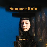 Sonora - Summer Rain