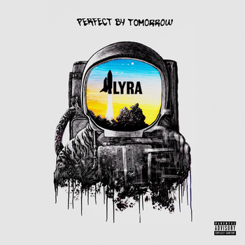 Perfect By Tomorrow - Lyra (Explicit)