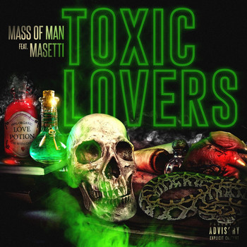 Mass of Man - Toxic Lovers (feat. Masetti) (Explicit)