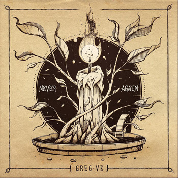 GregVK - Never Again (Explicit)