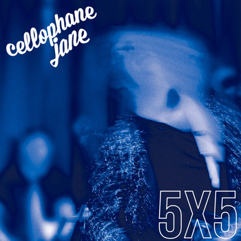 Cellophane Jane - 5x5 (Live)