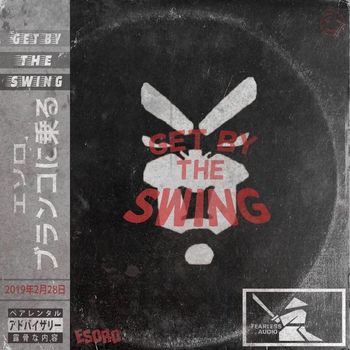 Esoro - Get By The Swing